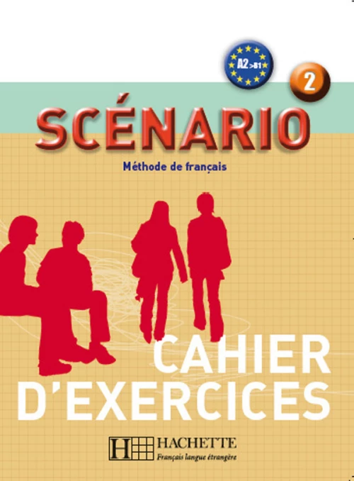 SCENARIO 2 CAHIER EXERCICES