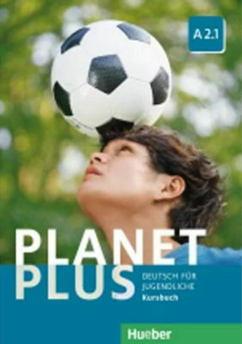 PLANET PLUS A2.1 Kursbuch