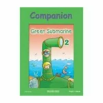 GREEN SUBMARINE 2 COMPANION
