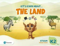Let's Learn about the Land , K2 Steam Project Book
