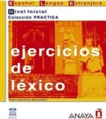 EJERCICIOS DE LEXICO NIVEL INICIAL