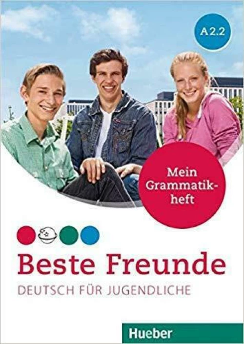 Beste Freunde A2.2 - Mein Grammatikheft