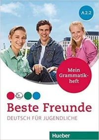 Beste Freunde A2.2 - Mein Grammatikheft