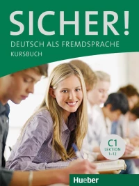 SICHER! C1 Kursbuch