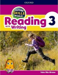 OXFORD SKILLS WORLD READING WITH WRITING 3 STUDENT'S BOOK