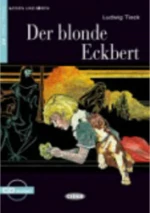 DER BLONDE ECKBERT (LUDIWIG TIECK)