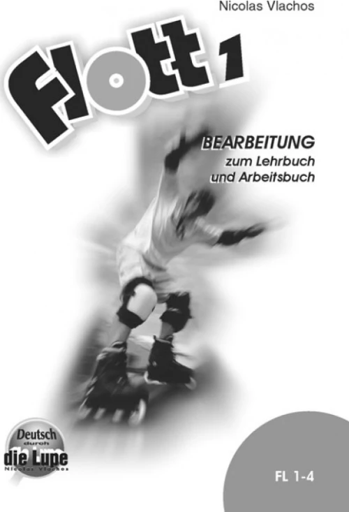 FLOTT 2 BEARBEITUNG(LEHR.&ARBEITS.) (A2)