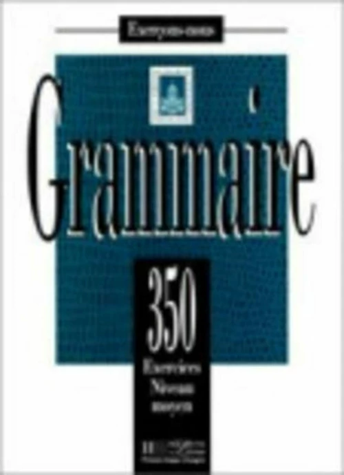 350 EXERCICES GRAMM.INTERM.moyen