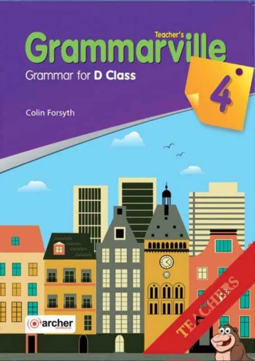 GRAMMARVILLE 4 Teacher 's book