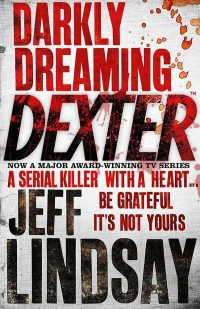 DEXTER DARKLY DREAMING