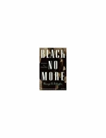 BLACK NO MORE