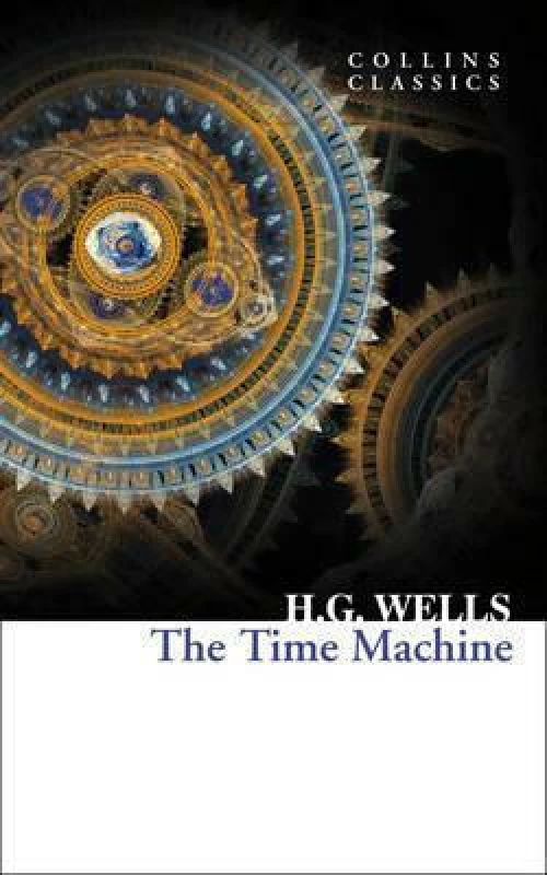 COLLINS CLASSICS : THE TIME MACHINE Paperback A