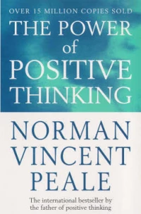 THE POWER OF POSITIVE THINKING