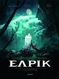 Ο Λευκός Λύκος, Έλρικ (Τρίτος Τόμος) - Διασκευή: Ζίλιεν Μπλοντέλ