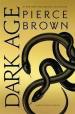 Dark Age, A Red Rising Novel