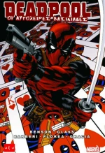 Deadpool, Οι Αυτόχειρες Βασιλιάδες
