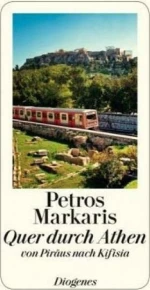 QUER DURCH ATHEN: EINE REISE VON PIRÄUS NACH KIFISSIA (DETEBE 24248) TASCHENBUCH