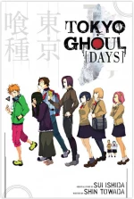 Tokyo Ghoul, Days