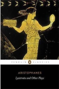 LYSISTRATA AND OTHER PLAYS