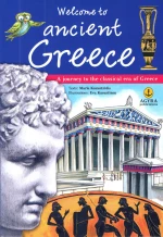 Welcome to ancient Greece, A journey to the classical era of Greece