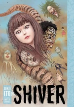 Shiver, Junji Ito Selected Stories