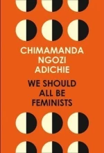 WE SHOULD ALL BE FEMINISTS