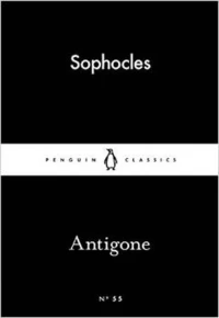 LITTLE BLACK CLASSICS : ANTIGONE PAPERBACK