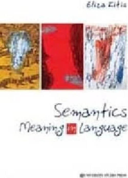 Semantics Meaning in Language