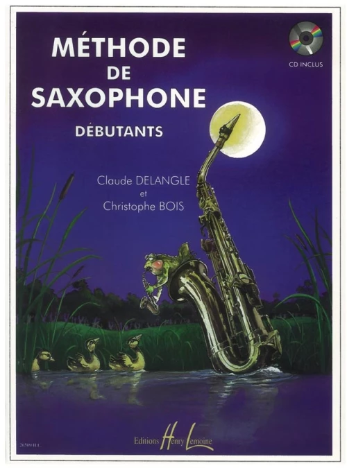 Delangle & Bois - Methode De Saxophone Vol.1 (debutants) & Cd