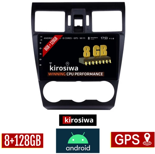 KIROSIWA 8GB + 128GB SUBARU IMPREZA (μετά το 2013) Android οθόνη αυτοκίνητου με GPS WI-FI (ηχοσύστημα αφής 9" ιντσών OEM Youtube Playstore MP3 USB Radio Bluetooth Mirrorlink DSP Apple Carplay Android Auto 4G Sim Card 4x60W, AUX) RX-9532