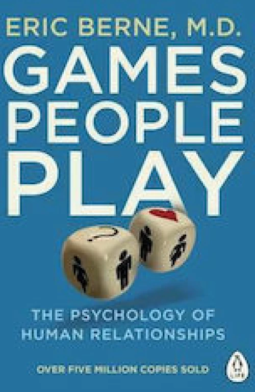 GAMES PEOPLE PLAY Paperback