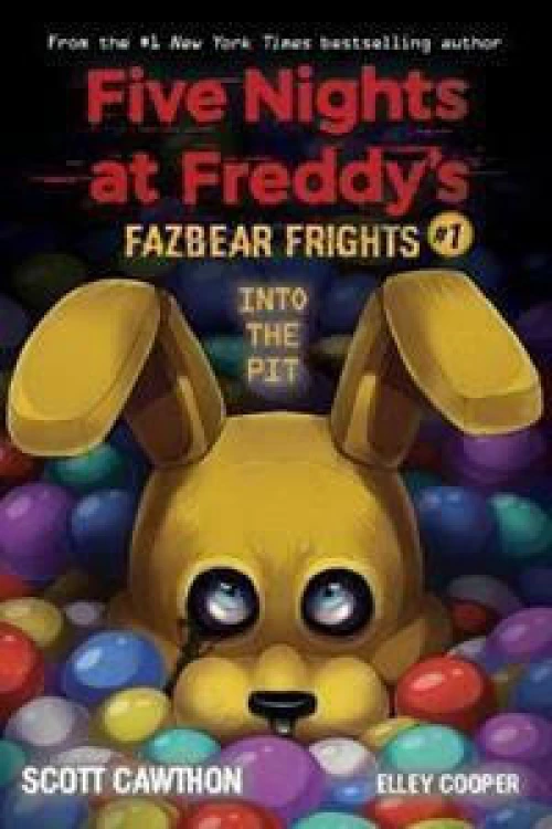 FAZBEAR FIGHTS #1 INTO THE PIT