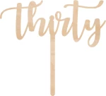 Cake Topper thirty ΞΥΛΟ