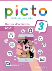 Picto 3 A2.2 Cahier D'activites