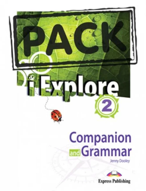 I-Explore 2 Companion & Grammar (+digi-Book App)