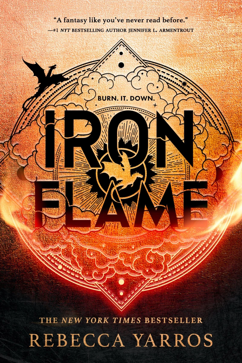 Iron Flame : the Thrilling Sequel to the Number one Global Bestselling Phenomenon Fourth Wing