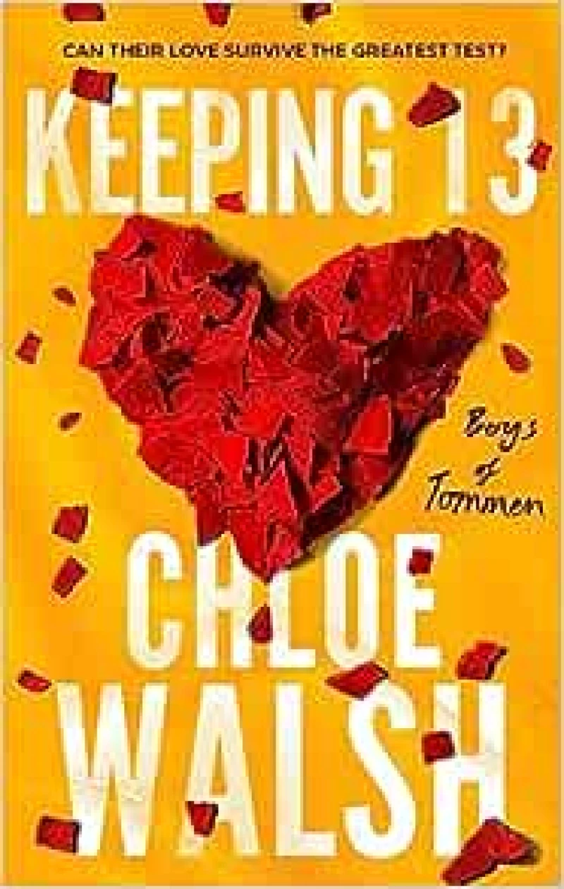 Keeping 13 : Epic, Emotional and Addictive Romance From the Tiktok Phenomenon