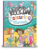 Mega Colouring: Mermaids