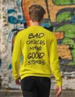 Bad Choices Φούτερ - BLACK