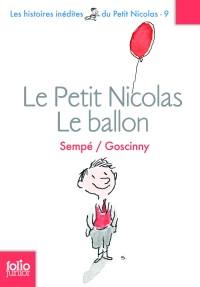 Le Petit Nicolas : le Ballon et Autres Histoires Poche