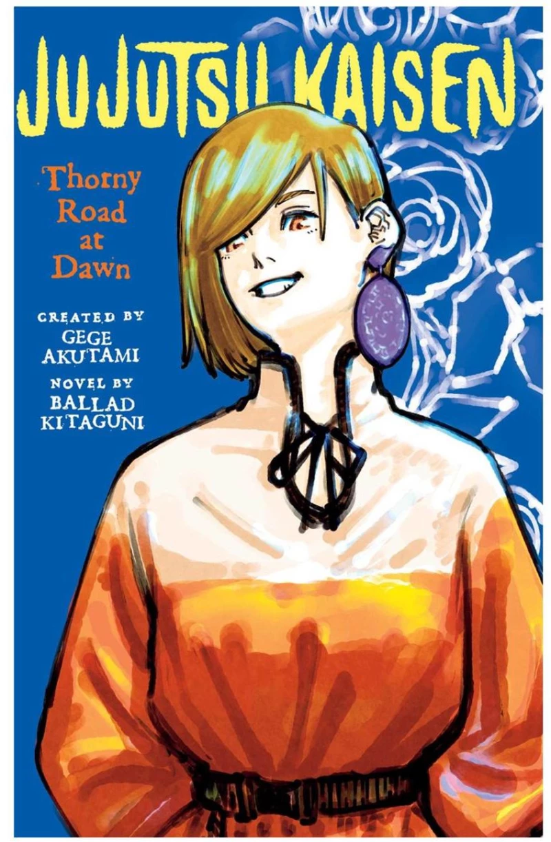 JUJUTSU KAISEN THORNY ROAD : THORNY ROAD AT DAWN
