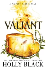 VALIANT : A MODERN FAERIE TALE