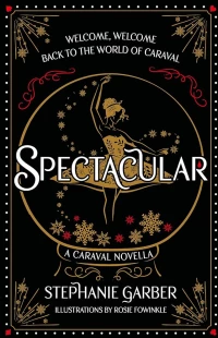 Caraval 3.5: Spectacular tpb