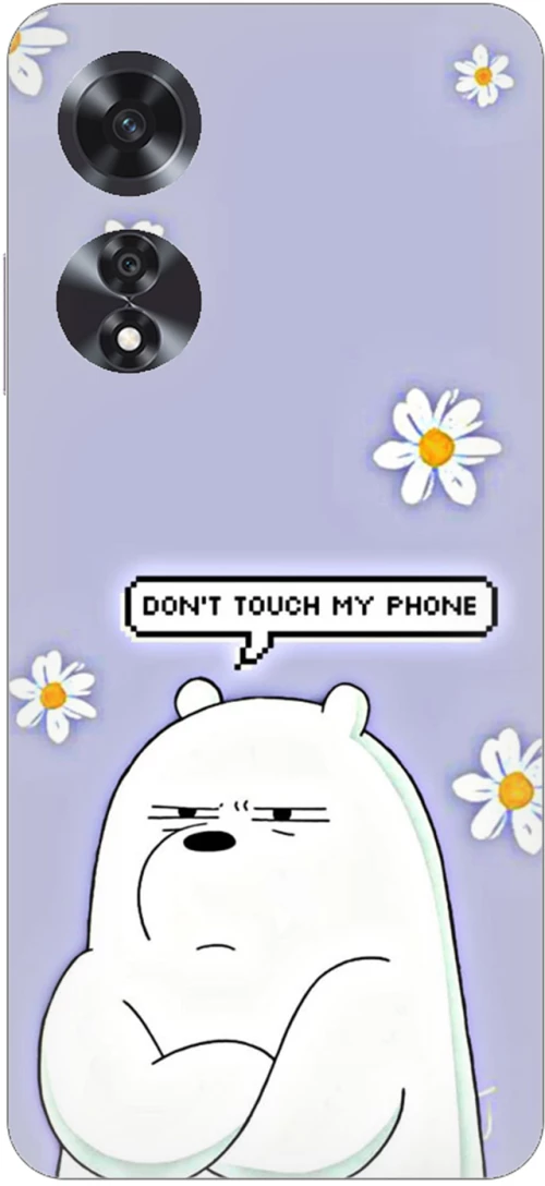 Don't Touch My Phone Bear  Silicone Case θήκη για OPPO A60 4G