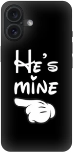 He's Mine IPhone 16