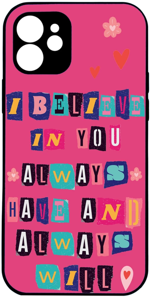 I Believe in You Samsung Galaxy S24 Ultra