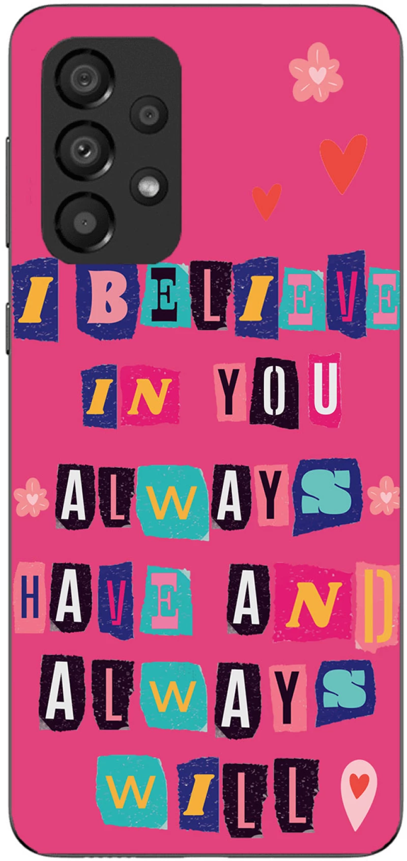 I Believe in You Θήκη για Samsung Galaxy A13 4G
