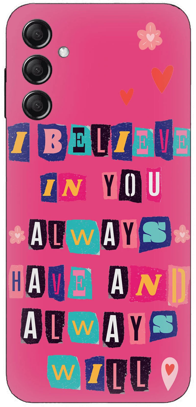 I Believe in You Θήκη για Samsung Galaxy A14 4G/5G