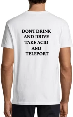 Μπλούζα Κοντομάνικη Με Τύπωμα Take Acid And Teleport ACD565-Λευκό