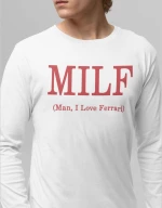 Man i love Ferrari | Hamilton | MILF Μακρυμάνικο T-Shirt - WHITE